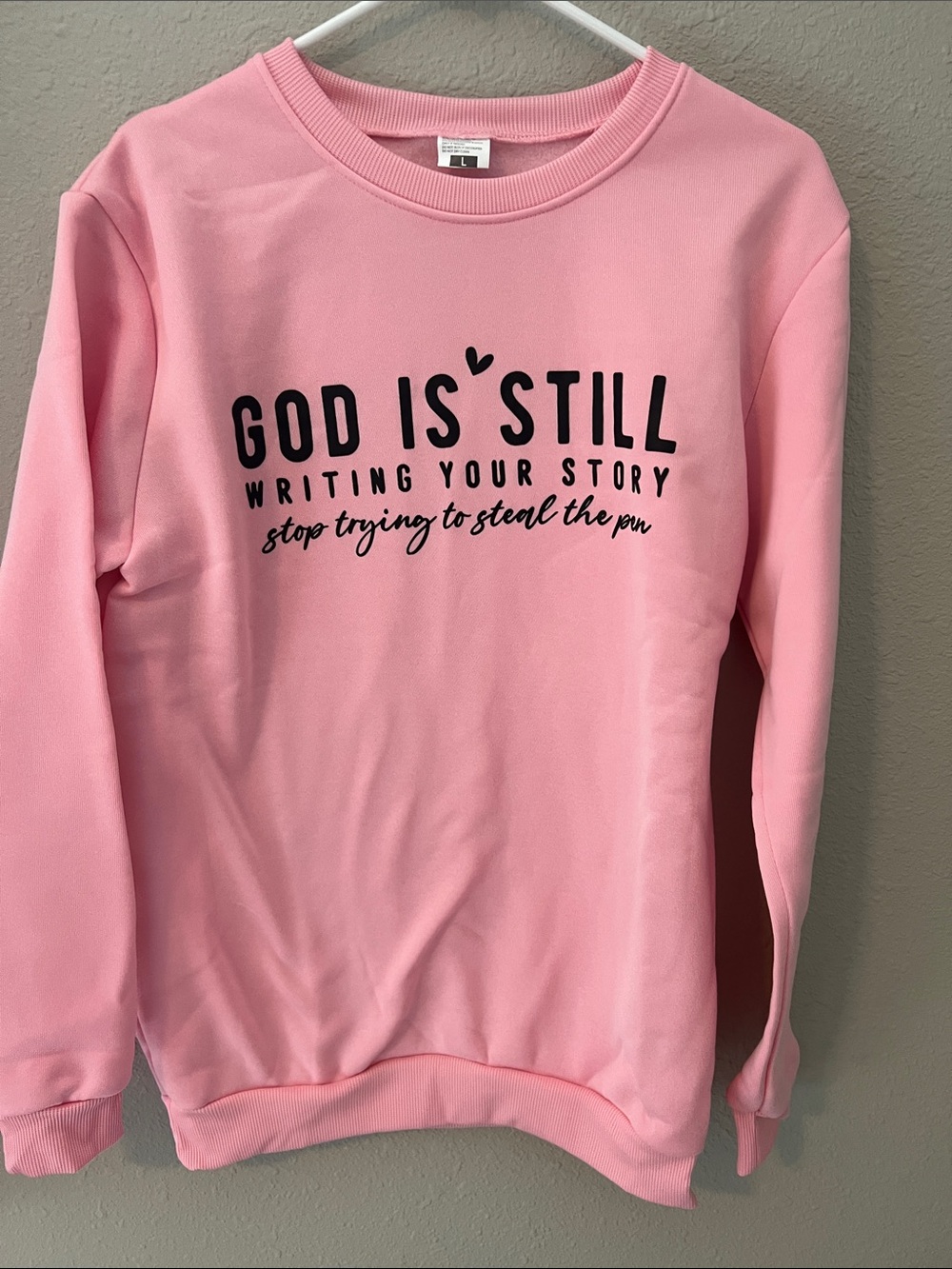 Pink Graphic Crewneck Sweatshirt - Inspirational Message womens size large